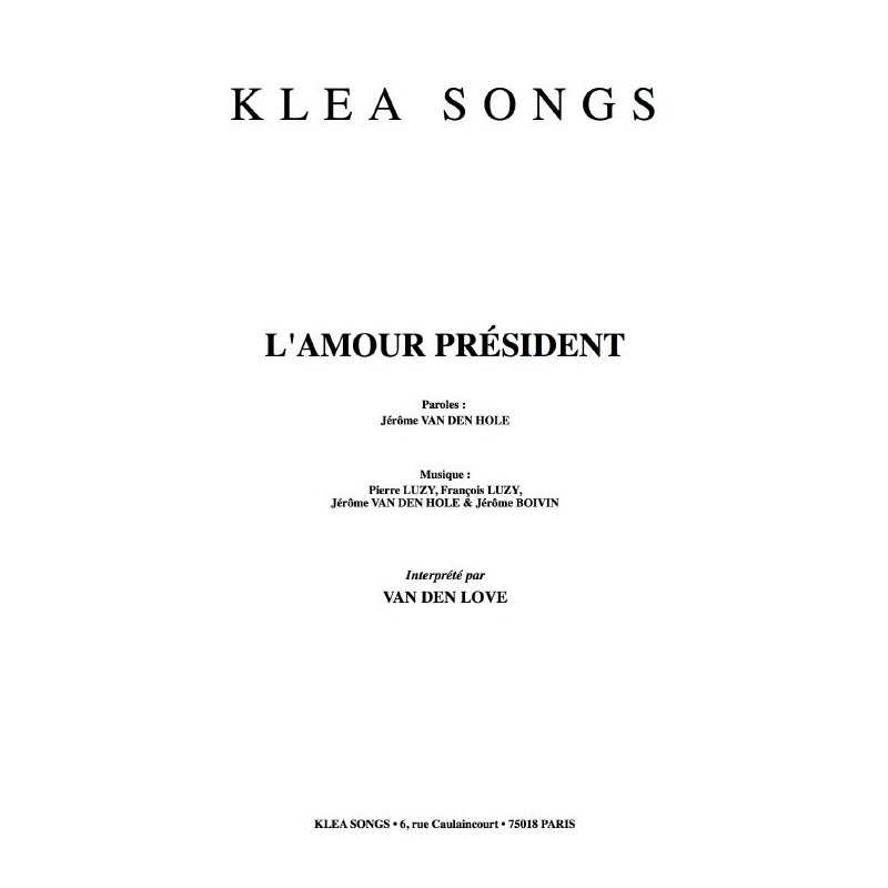 L'AMOUR PRÉSIDENT