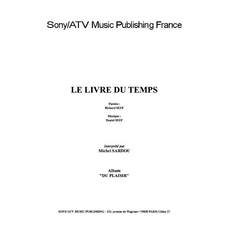 LE LIVRE DU TEMPS Michel Sardou Partition Piano-Chant.