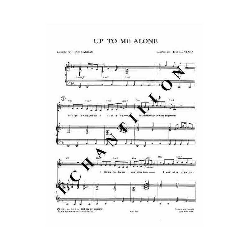 UP TO ME ALONE
