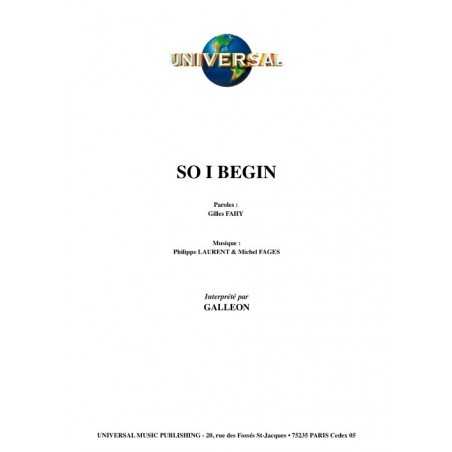 SO I BEGIN