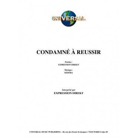 CONDAMNÉ À RÉUSSIR