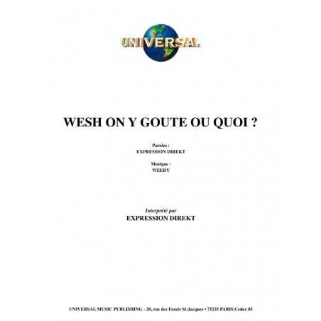 WESH ON Y GOUTE OU QUOI