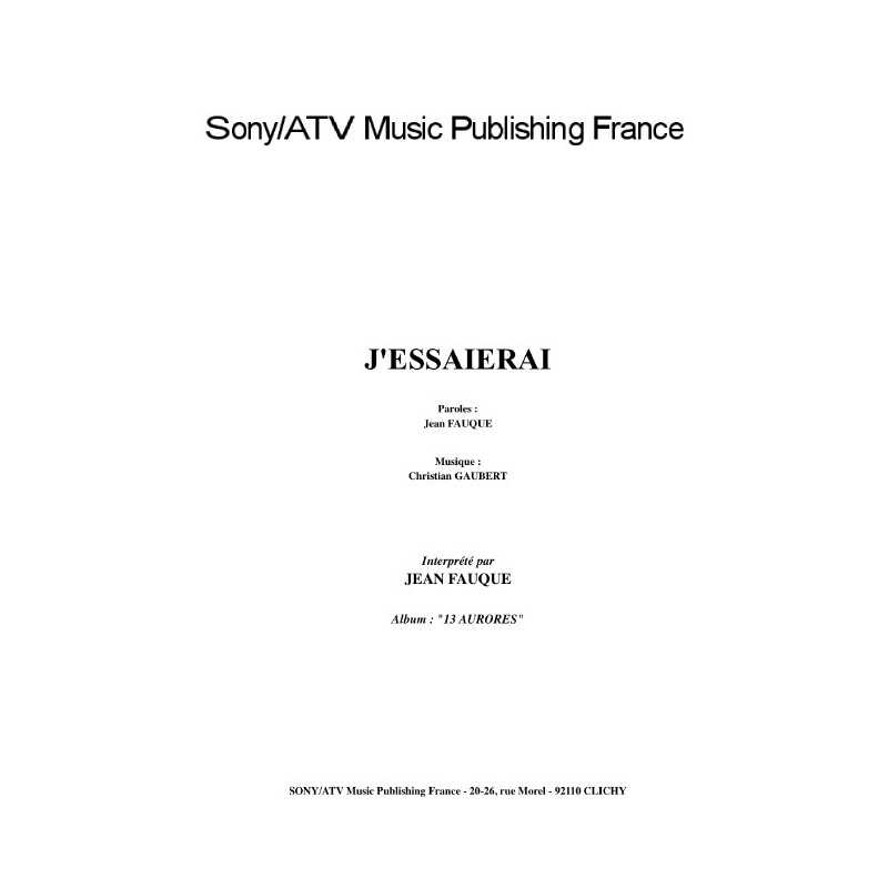 J'ESSAIERAI