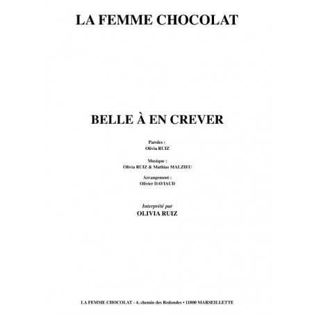 BELLE À EN CREVER