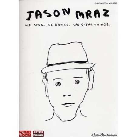 JASON MRAZ – WE SING, WE DANCE, WE STEAL THINGS