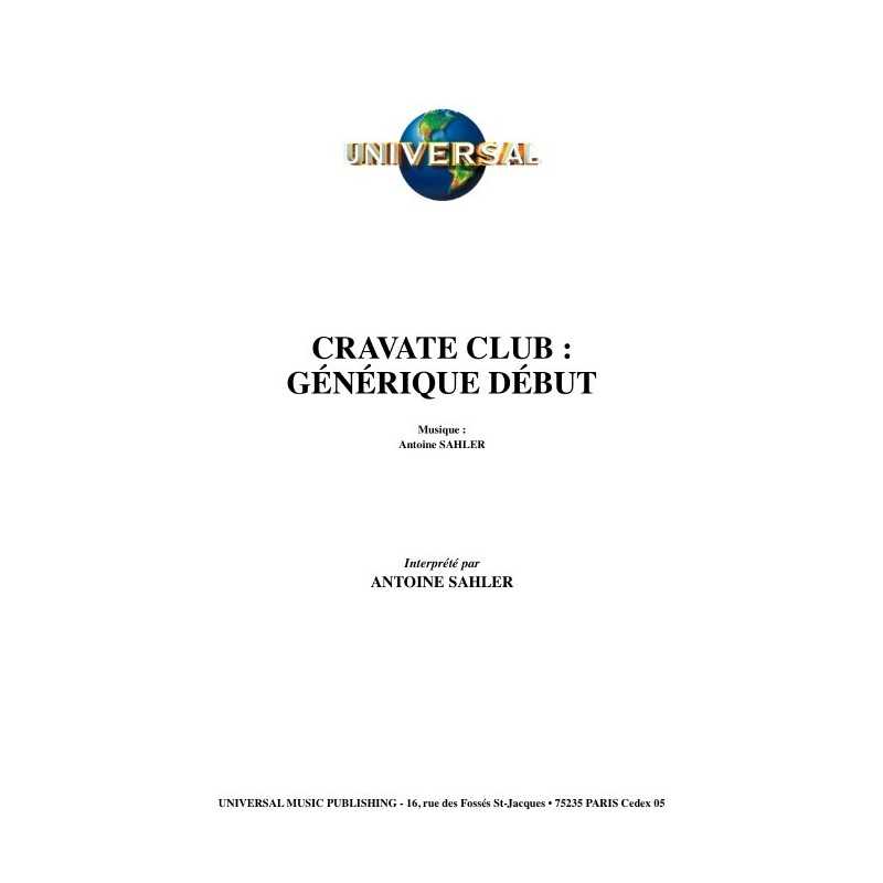 CRAVATE CLUB  GÉNÉRIQUE DÉBUT