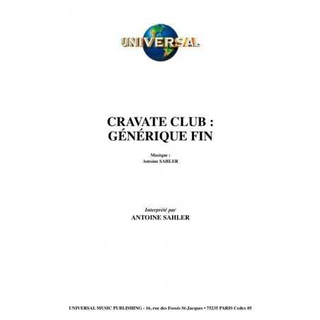 CRAVATE CLUB  GÉNÉRIQUE FIN