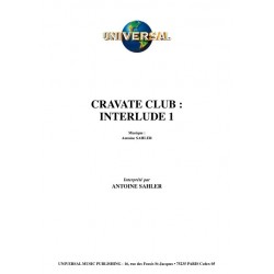 CRAVATE CLUB  INTERLUDE 1