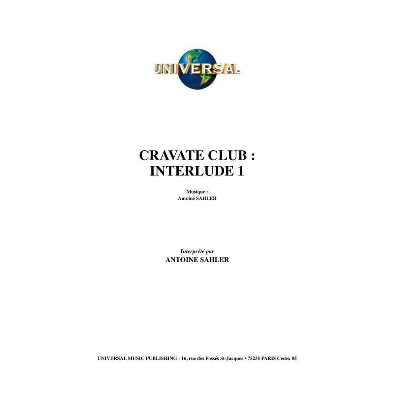 CRAVATE CLUB  INTERLUDE 1