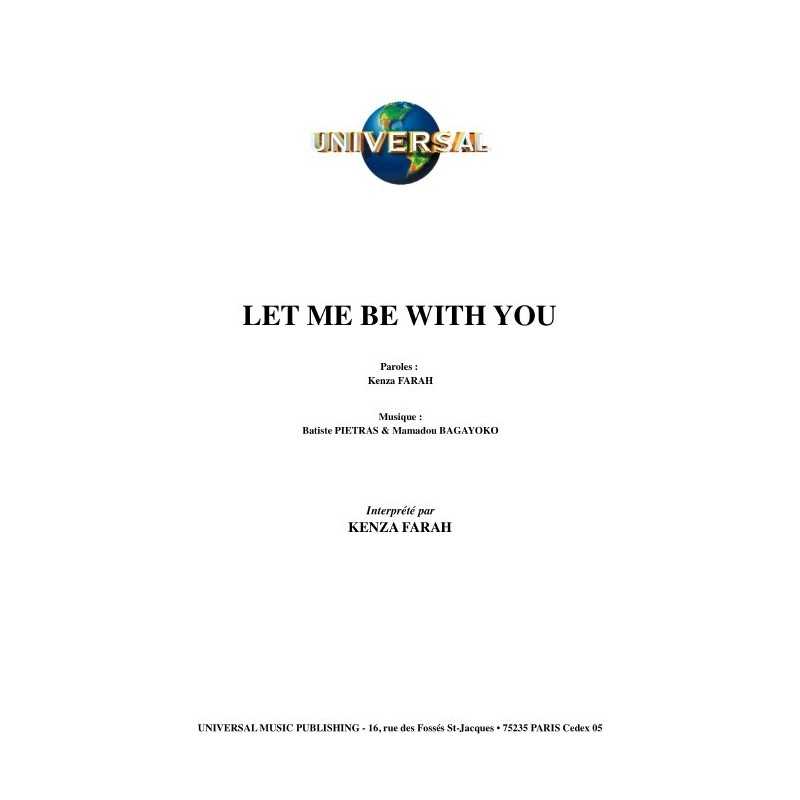 LET ME BE WITH YOU