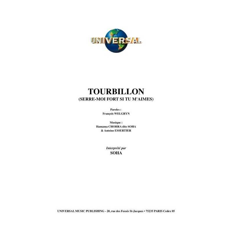 TOURBILLON (SERRE-MOI FORT SI TU M'AIMES)