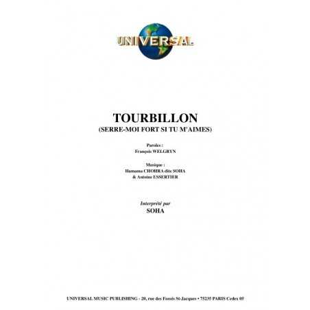 TOURBILLON (SERRE-MOI FORT SI TU M'AIMES)