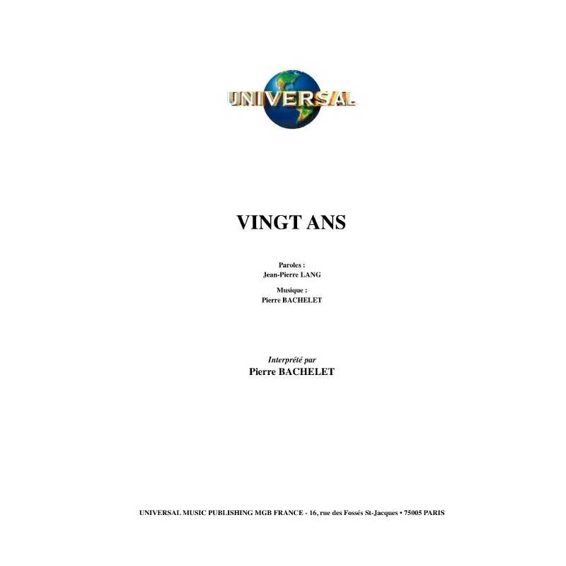 VINGT ANS Pierre Bachelet sheet music