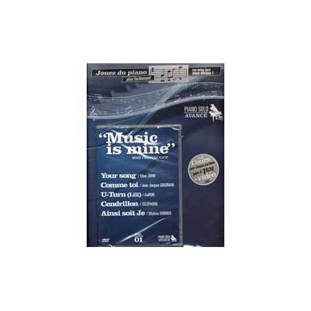 MUSIC IS MINE METHODE DE PIANO AVANCE (+DVD)