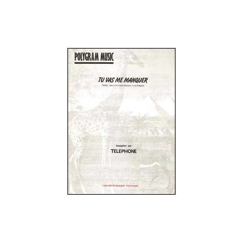 TU VAS ME MANQUER