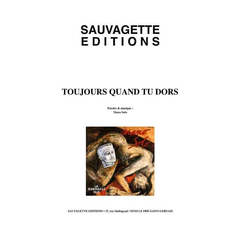 TOUJOURS QUAND TU DORS