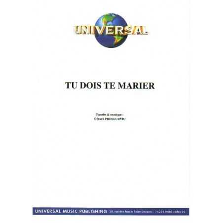 TU DOIS TE MARIER