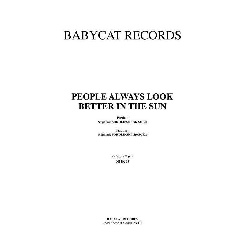 PEOPLE ALWAYS LOOK BETTER IN THE SUN