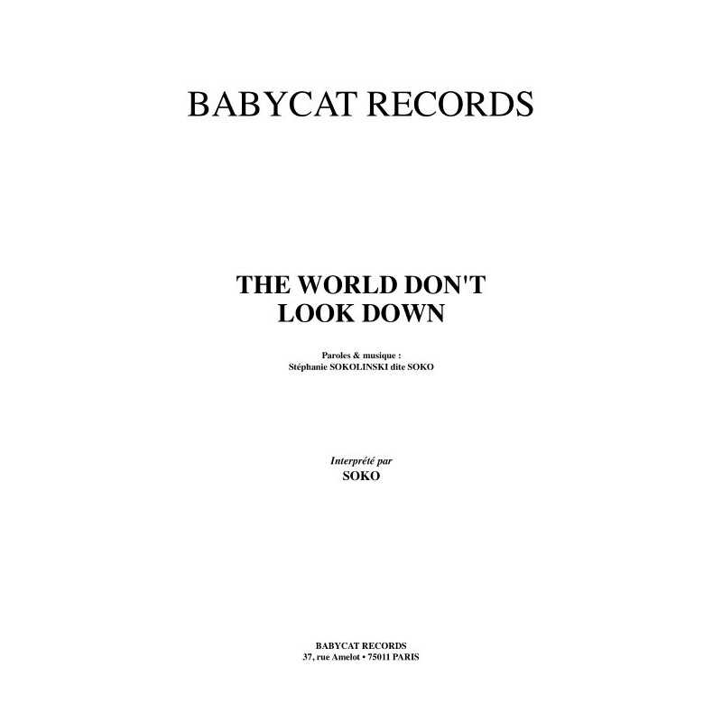 THE WORLD DON'T LOOK DOWN