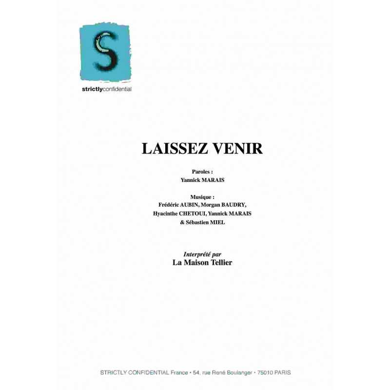 LAISSEZ VENIR