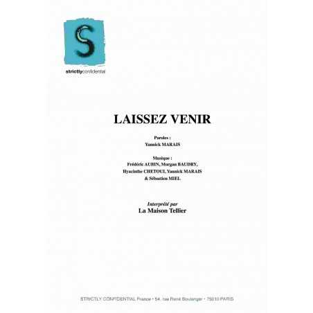 LAISSEZ VENIR