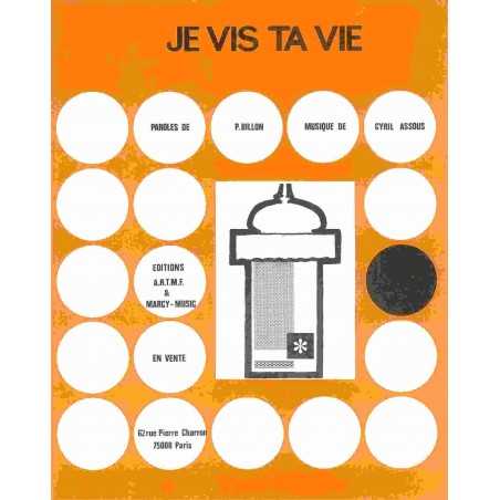JE VIS TA VIE