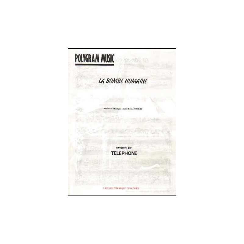 LA BOMBE HUMAINE