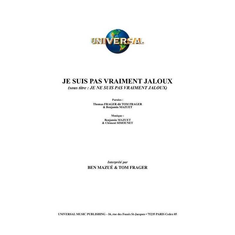 JE SUIS PAS VRAIMENT JALOUX