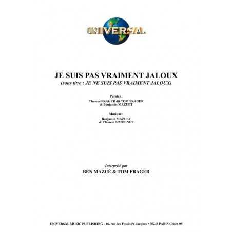 JE SUIS PAS VRAIMENT JALOUX