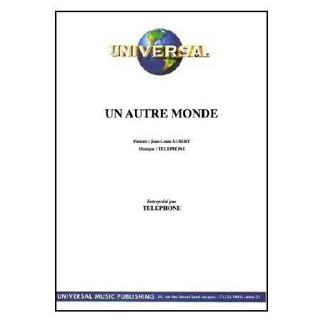 UN AUTRE MONDE