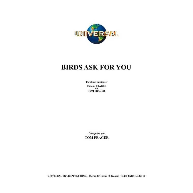 BIRDS ASK FOR YOU