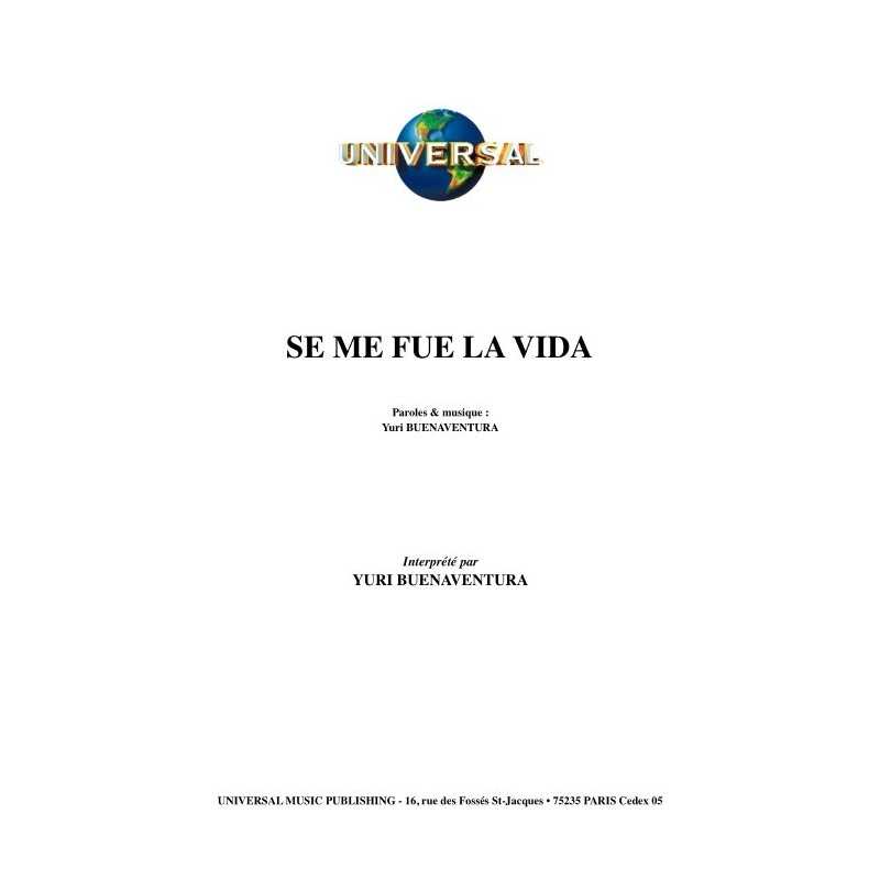 SE ME FUE LA VIDA