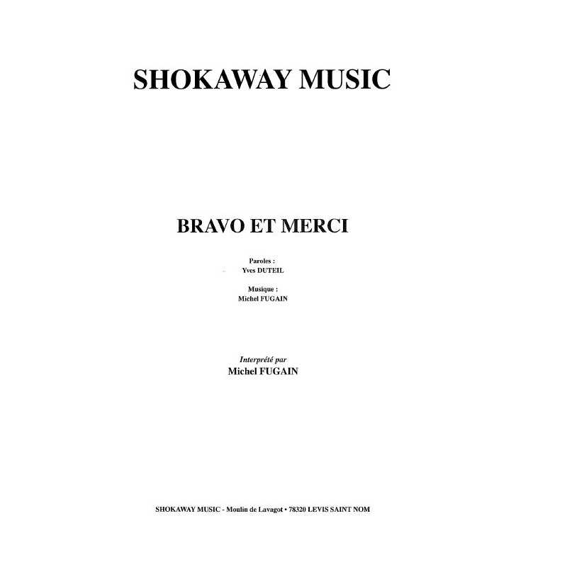 Sheet music BRAVO ET MERCI Michel Fugain