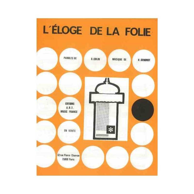 L'ELOGE DE LA FOLIE