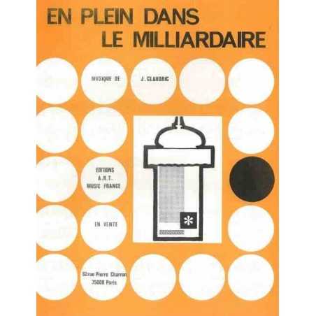 EN PLEIN DANS LE MILLIARDAIRE