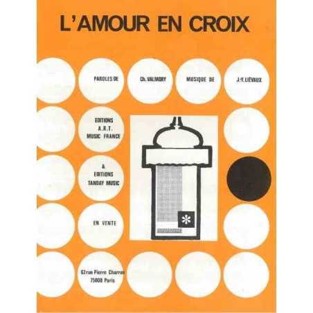 L'AMOUR EN CROIX