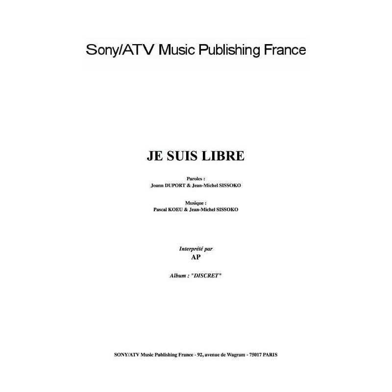 JE SUIS LIBRE