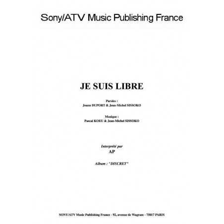JE SUIS LIBRE