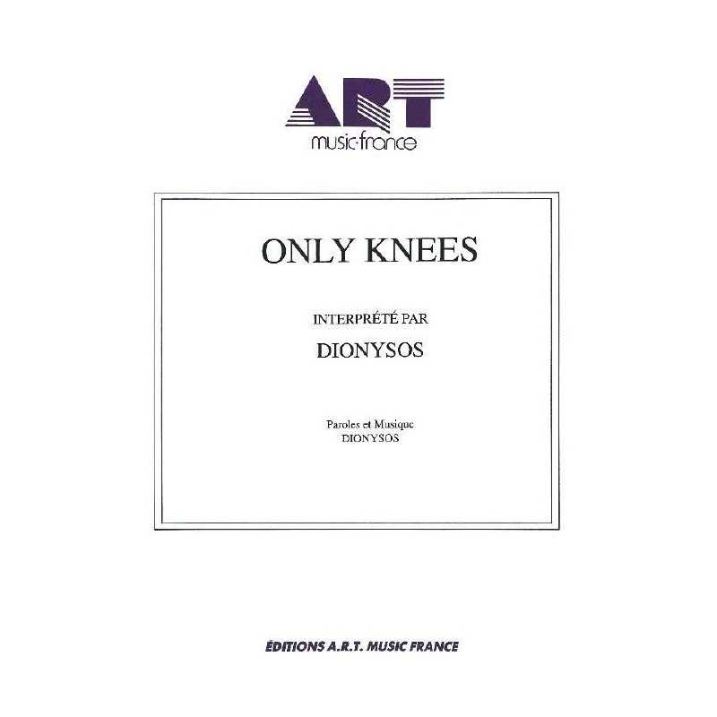 ONLY KNEES