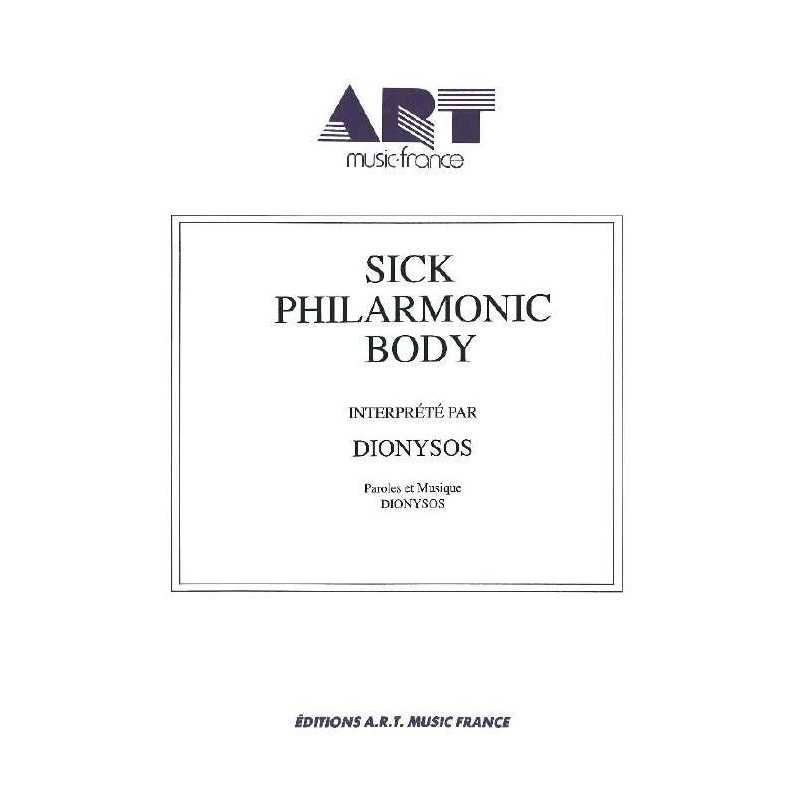 SICK PHILARMONIC BODY