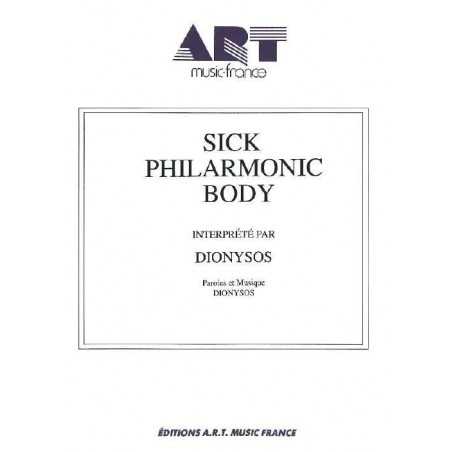 SICK PHILARMONIC BODY