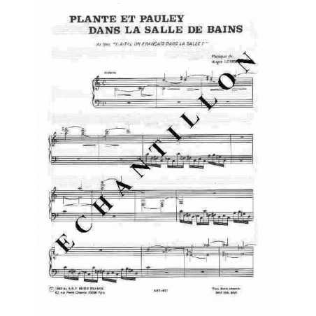 PLANTE ET PAULEY DANS LA SALLE DE BAIN