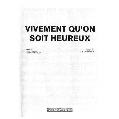VIVEMENT QU'ON SOIT HEUREUX