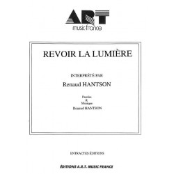 REVOIR LA LUMIÈRE