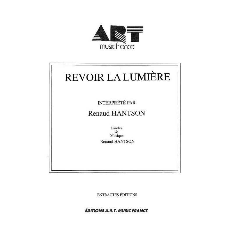 REVOIR LA LUMIÈRE