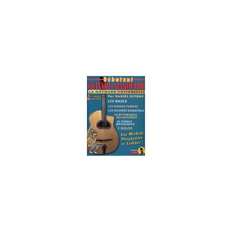 GUITARE MANOUCHE  LA MÉTHODE UNIVERSELLE DÉBUTANT (+CD)