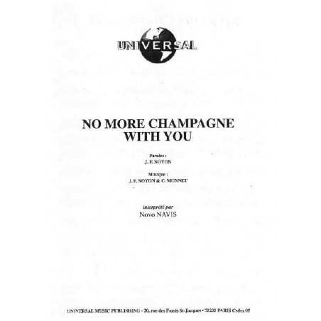 NO MORE CHAMPAGNE WITH YOU