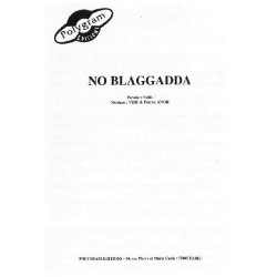 NO BLAGGADDA