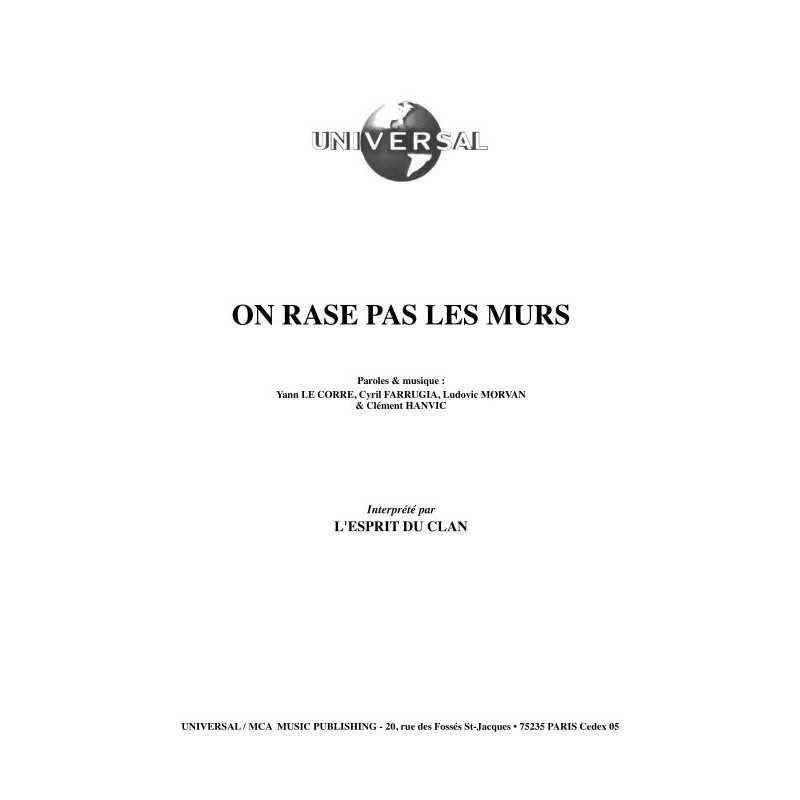 ON RASE PAS LES MURS