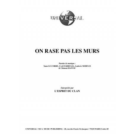 ON RASE PAS LES MURS
